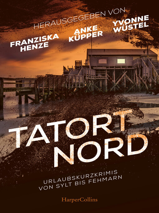 Title details for Tatort Nord by Franziska Henze - Available